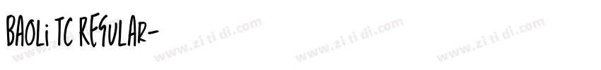 Baoli TC Regular字体转换 Baoli TC Regular字体转换